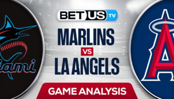 Miami Marlins vs Los Angeles Angels: Picks & Preview 4/12/2022