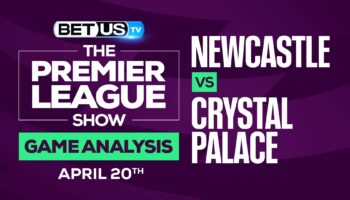 Newcastle United vs Crystal Palace: Picks & Analysis 4/20/2022