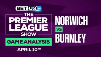 Norwich vs Burnley: Analysis & Preview 4/10/2022