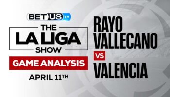 Rayo Vallecano vs Valencia: Predictions & Analysis 4/11/2022