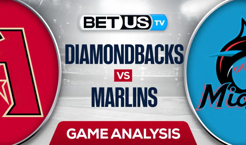 Arizona Diamondbacks vs Miami Marlins: Analysis & Picks 5/02/2022