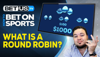 What is a Round Robin in Sports Betting?