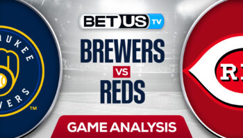 Milwaukee Brewers at Cincinnati Reds: Analysis & Predictions 5/09/2022