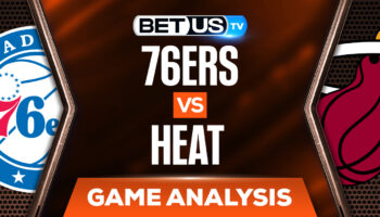 Philadelphia 76ers vs Miami Heat: Picks & Predictions 5/04/2022