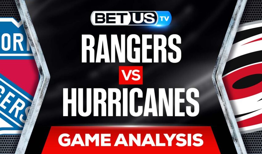 New York Rangers vs Carolina Hurricanes: Picks & Preview 5/20/2022