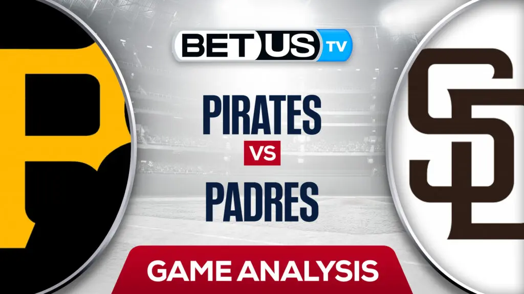 Pittsburgh Pirates vs San Diego Padres: Picks & Odds 5/27/2022