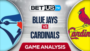 Toronto Blue Jays vs St. Louis Cardinals: Preview & Picks 5/24/2022