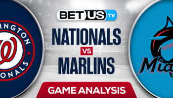 Washington Nationals vs Miami Marlins: Preview & Predictions 5/18/2022