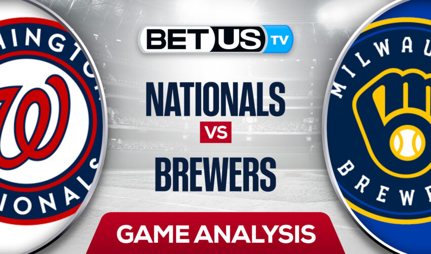 Washington Nationals vs Milwaukee Brewers: Analysis & Odds 5/20/2022