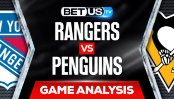 New York Rangers vs. Pittsburgh Penguins  Odds & Analysis 5/13/2022