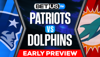 New England Patriots vs Miami Dolphins: Odds & Picks 6/17/2022