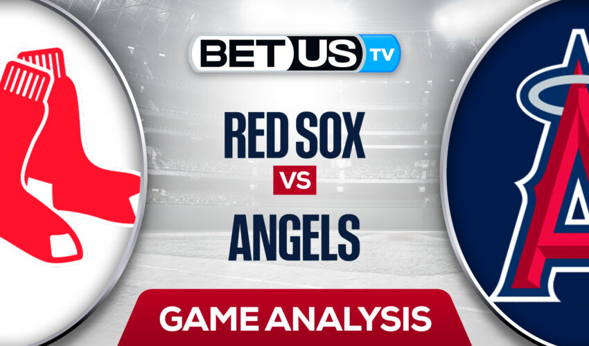 Boston Red Sox vs Los Angeles Angels: Analysis & Picks 6/9/2022