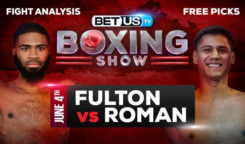 Stephen Fulton vs Danny Roman: Analysis & Predictions 6/04/2022