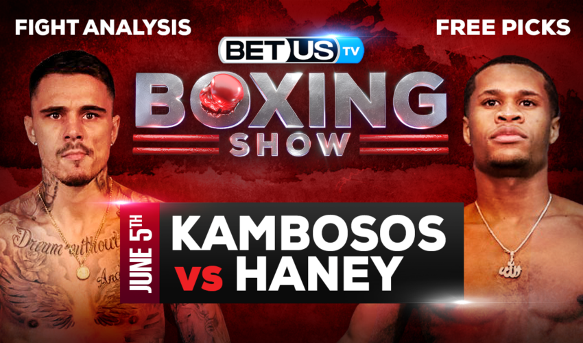 George Kambosos vs Devin Haney: Preview & Predictions 6/04/2022