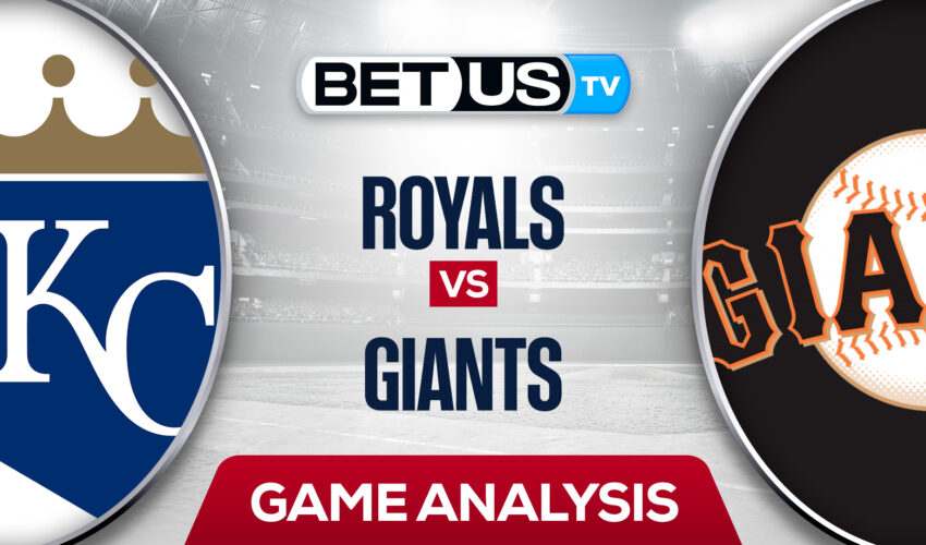 Kansas City Royals vs San Francisco Giants: Odds & Preview 6/14/2022