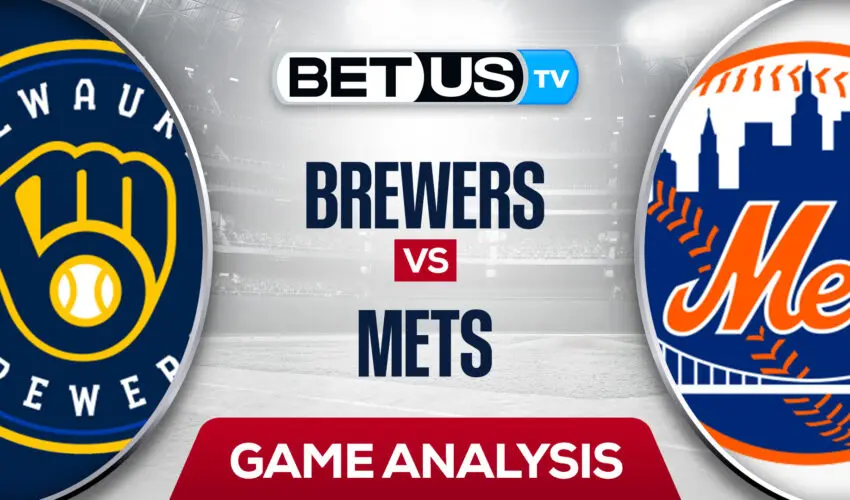 Milwaukee Brewers vs New York Mets: Predictions & Analysis 6/15/2022