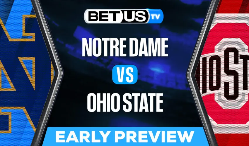 Notre Dame vs Ohio State Picks & Analysis 6/22/2022