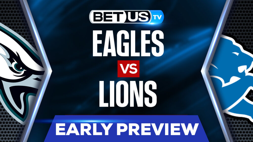 Philadelphia Eagles vs Detroit Lions: Picks & Preview 6/17/2022