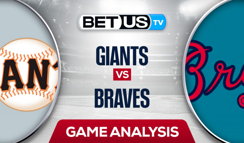 San Francisco Giants vs Atlanta Braves: Picks & Predictions 6/22/2022