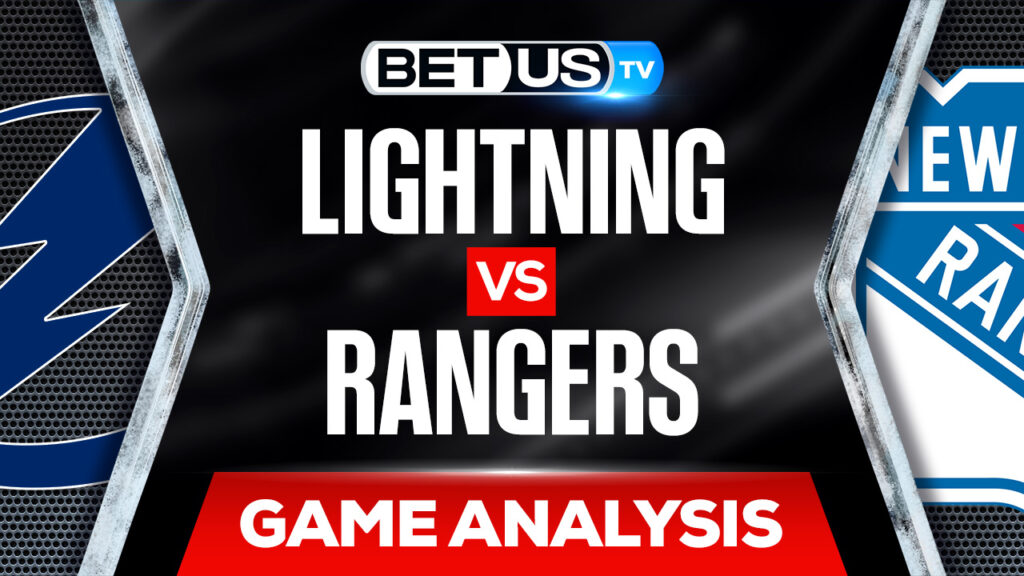 Tampa Bay Lightning vs New York Rangers: Odds & Preview 6/2/2022