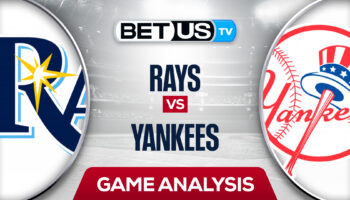 Tampa Bay Rays vs New York Yankees: Picks & Odds 6/14/2022