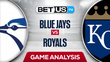 Toronto Blue Jays vs Kansas City Royals: Picks & Predictions 6/6/2022