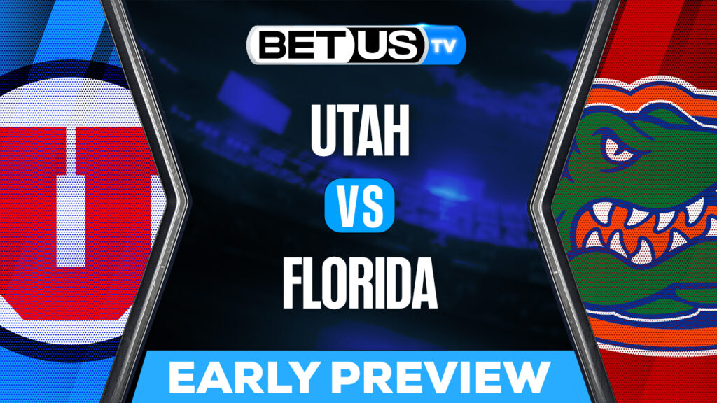 Utah Utes vs Florida Gators: Analysis & Preview 6/22/2022