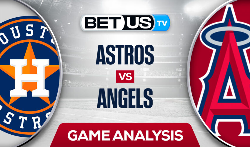 Houston Astros vs Los Angeles Angels: Picks & Preview 7/14/2022