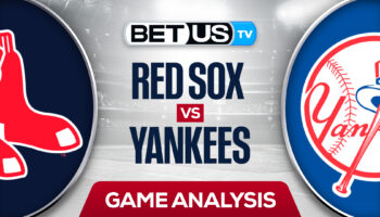Boston Red Sox vs New York Yankees: Picks & Predictions 7/15/2022
