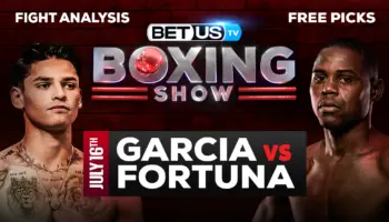 Ryan Garcia vs Javier Fortuna: Analysis & Picks 7/15/2022