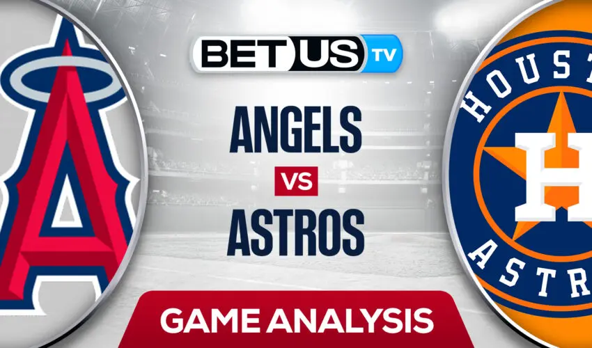 Los Angeles Angels vs Houston Astros: Odds & Preview 7/01/2022