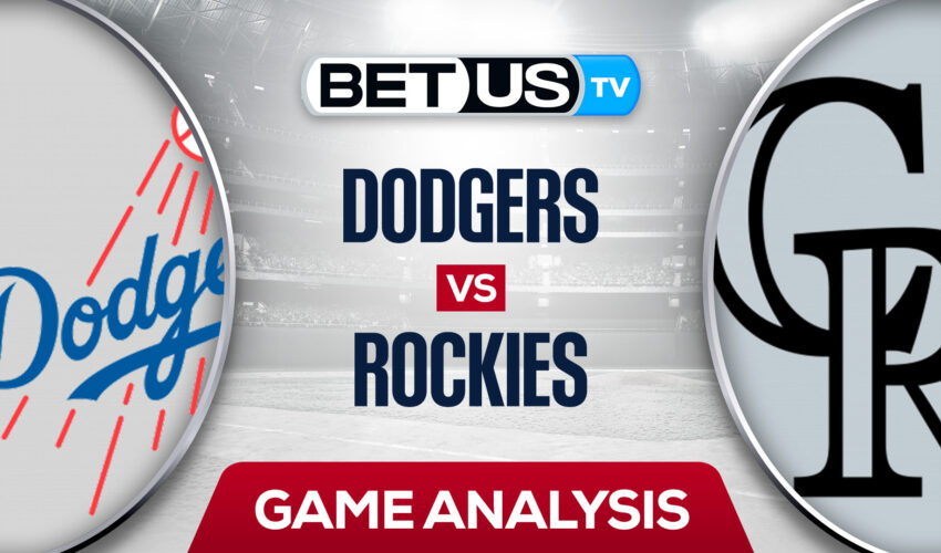LA Dodgers vs Colorado Rockies: Preview & Analysis 7/28/2022