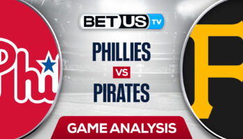 Philadelphia Phillies vs Pittsburgh Pirates: Picks & Preview 7/29/2022
