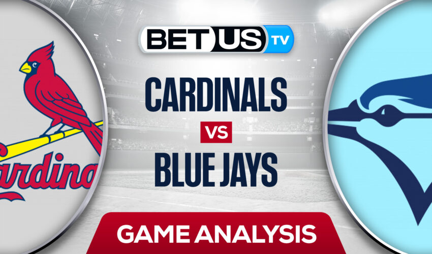 St. Louis Cardinals vs Toronto Blue Jays: Picks & Predictions 7/27/2022