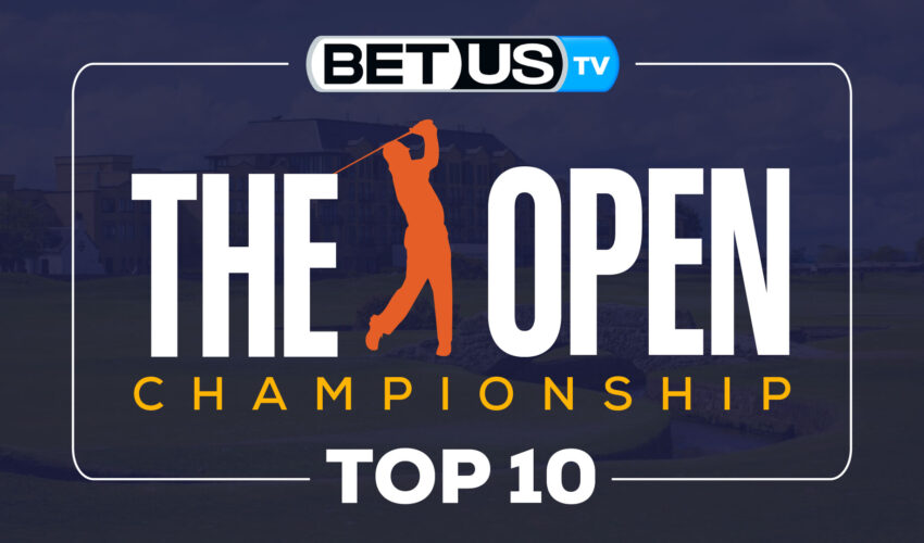 The Open Championship: Top 10 7/12/2022