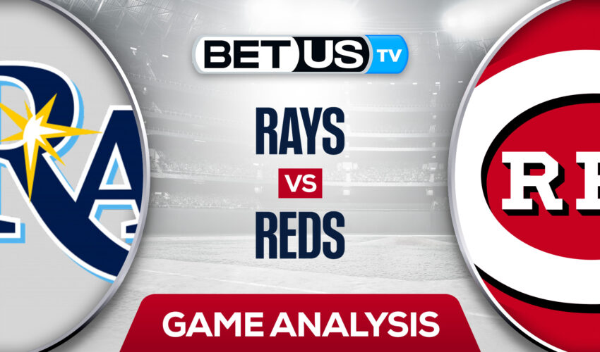 Tampa Bay Rays vs Cincinnati Reds: Predictions & Picks 7/08/2022