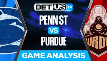 Penn State vs Purdue: Predictions & Analysis 9/01/20222