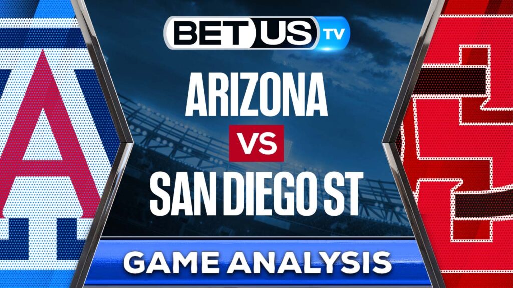 Arizona vs San Diego State: Predictions & Preview 8/03/2022