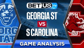 Georgia State vs South Carolina: Picks & Analysis 8/03/2022