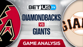 Arizona Diamondbacks vs San Francisco Giants: Preview & Picks 8/17/2022