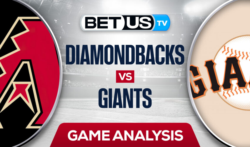 Arizona Diamondbacks vs San Francisco Giants: Preview & Picks 8/17/2022