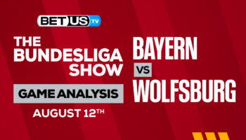 Bayern Munich vs Wolfsburg: Picks & Predictions 8/14/2022