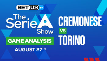 Cremonese vs Torino: Preview & Picks 8/27/2022