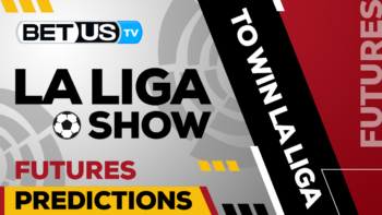 La Liga To Win | Predictions & Free Tips 8/04/2022