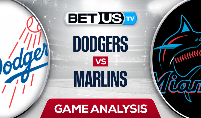 Los Angeles Dodgers vs Miami Marlins: Picks & Preview 8/29/2022