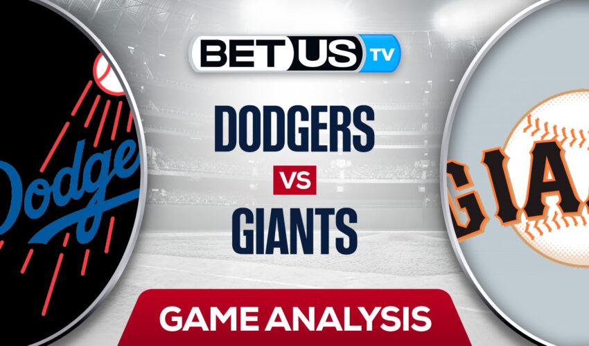 Los Angeles Dodgers vs San Francisco Giants: Picks & Analysis 8/03/2022
