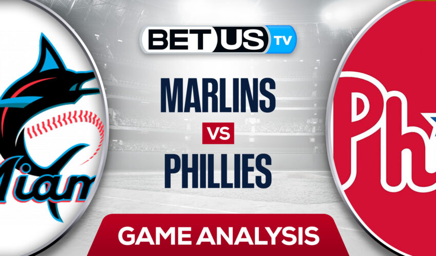 Miami Marlins vs Philadelphia Phillies: Picks & Analysis 8/10/2022
