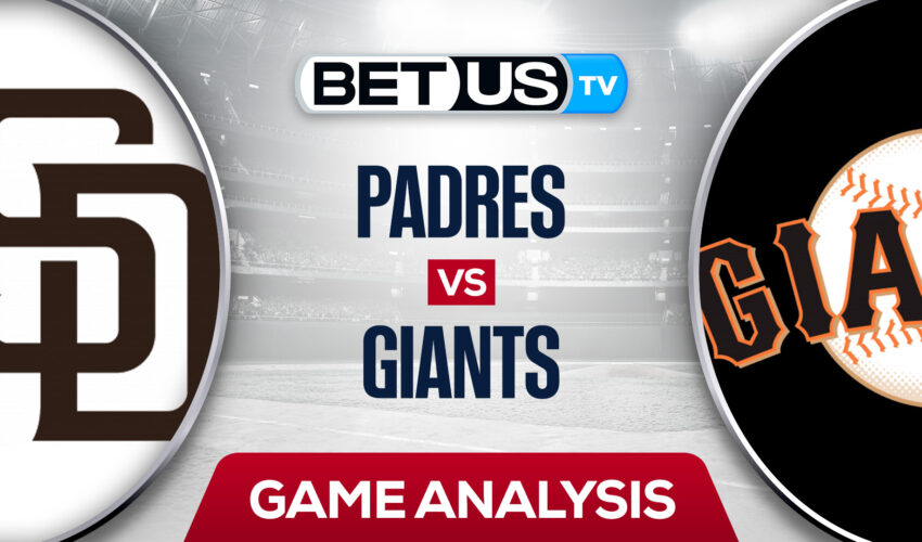 San Diego Padres vs San Francisco Giants: Analysis & Picks 8/29/2022
