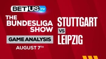 Stuttgart vs RB Leipzig: Analysis & Predictions 8/05/2022