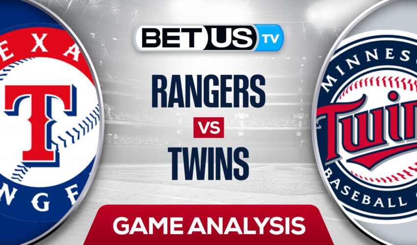 Texas Rangers vs Minnesota Twins: Preview & Analysis 8/22/2022